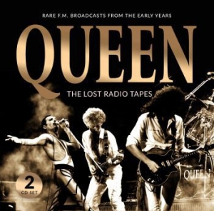 Queen - Lost Radio Tapes i gruppen CD / Pop-Rock hos Bengans Skivbutik AB (3746551)