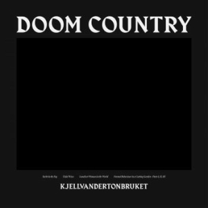 Kjellvandertonbruket - Doom Country i gruppen VI TIPSAR / Årsbästalistor 2020 / Bengans Sthlm Årsbästa 2020 hos Bengans Skivbutik AB (3746953)