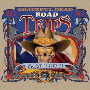 Grateful Dead - Road Trips Vol.2 No.2 - Austin 1971 i gruppen CD / Rock hos Bengans Skivbutik AB (3747704)
