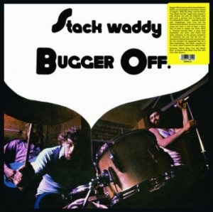 Stack Waddy - Bugger Off! i gruppen VINYL / Rock hos Bengans Skivbutik AB (3755853)