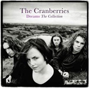 The Cranberries - Dream - The Collection (Vinyl) i gruppen VINYL / Best Of,Pop-Rock hos Bengans Skivbutik AB (3765003)