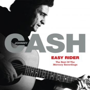 Johnny Cash - Easy Rider  -  B O Mercury Rec i gruppen ÖVRIGT / 6 for 289 - 6289 hos Bengans Skivbutik AB (3775584)