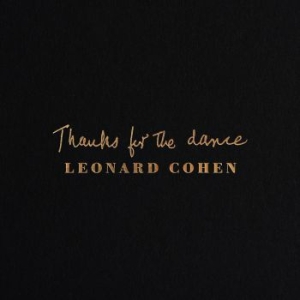 Cohen Leonard - Thanks For The Dance i gruppen CD / Pop-Rock hos Bengans Skivbutik AB (3777166)