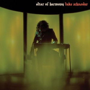 Schneider Luke - Altar Of Harmony i gruppen VINYL / Pop hos Bengans Skivbutik AB (3780662)