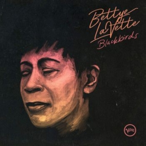 Bettye Lavette - Blackbirds i gruppen CD / CD Jazz hos Bengans Skivbutik AB (3783393)