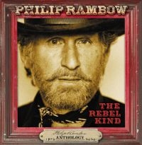 Rambow Philip - Rebel Kind:Anthology 1972-2020 i gruppen CD / Pop-Rock hos Bengans Skivbutik AB (3783782)