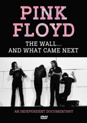 Pink Floyd - Wall...And What Came Next (Dvd Docu i gruppen ÖVRIGT / Musik-DVD hos Bengans Skivbutik AB (3788450)