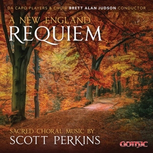 Perkins Scott - A New England Requiem - Sacred Chor i gruppen Externt_Lager / Naxoslager hos Bengans Skivbutik AB (3799061)