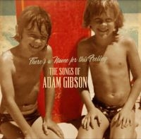 Gibson Adam - The Songs Of Adam Gibson i gruppen VINYL / Pop-Rock hos Bengans Skivbutik AB (3802588)