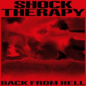 Shock Therapy - Back From Hell (2 Lp) i gruppen VINYL / Pop hos Bengans Skivbutik AB (3805204)