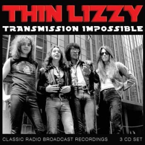 Thin Lizzy - Transmission Impossible (3Cd) i gruppen CD / Hårdrock hos Bengans Skivbutik AB (3808157)