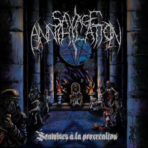Savage Annihilation - Soumises A La Procreation i gruppen CD / Hårdrock hos Bengans Skivbutik AB (3821659)