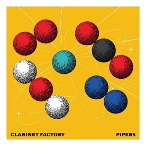 Clarinet Factory - Pipers i gruppen Externt_Lager / Naxoslager hos Bengans Skivbutik AB (3824584)