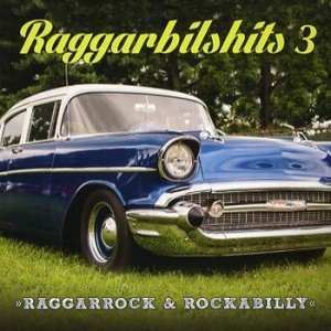 Blandade Artister - Raggarbilshits Vol 3 i gruppen CD / Pop hos Bengans Skivbutik AB (3834282)