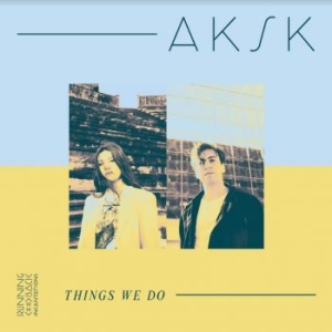 Aksk - Things We Do i gruppen VINYL / Dans/Techno hos Bengans Skivbutik AB (3838897)