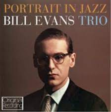 Evans Bill Trio - Portrait In Jazz i gruppen ÖVRIGT / Kampanj 10CD 400 hos Bengans Skivbutik AB (3842237)