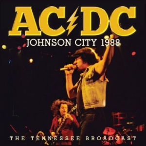 AC/DC - Johnson City 1988 (Live Broadcast 1 i gruppen CD / Hårdrock/ Heavy metal hos Bengans Skivbutik AB (3842359)