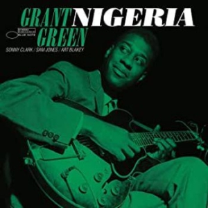 Grant Green - Nigeria (Vinyl) i gruppen VI TIPSAR / Klassiska lablar / Blue Note hos Bengans Skivbutik AB (3844040)