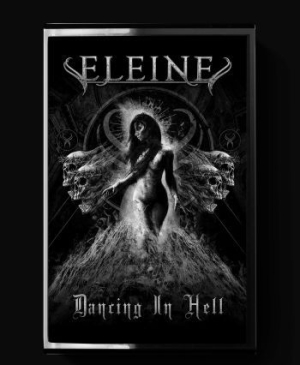 Eleine - Dancing In Hell - Cassette (B/W) i gruppen Hårdrock/ Heavy metal hos Bengans Skivbutik AB (3844220)