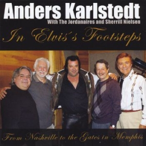 Karlstedt Anders - In Elvis' Footsteps i gruppen CD / Rock hos Bengans Skivbutik AB (3847484)