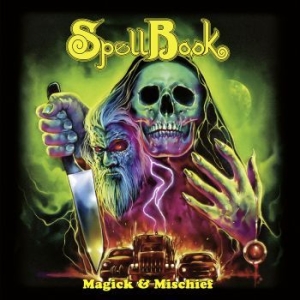 Spellbook - Magick & Mischief (Vinyl) i gruppen VINYL / Hårdrock/ Heavy metal hos Bengans Skivbutik AB (3848621)