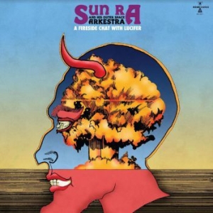 Sun Ra - A Fireside Chat With Lucifer i gruppen VINYL / Jazz/Blues hos Bengans Skivbutik AB (3852699)