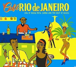 Café Rio De Janeiro - Café Rio De Janeiro i gruppen CD / Elektroniskt,Pop-Rock,World Music hos Bengans Skivbutik AB (3852967)