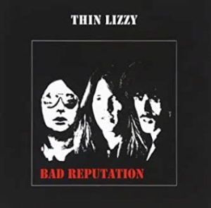 Thin Lizzy - Bad Reputation (Vinyl) i gruppen VINYL / Hårdrock,Pop-Rock hos Bengans Skivbutik AB (3855477)