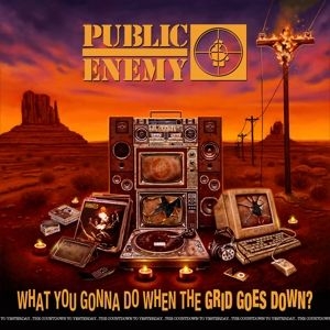 Public Enemy - What You Gonna Do When The Grid Goe i gruppen VI TIPSAR / Årsbästalistor 2020 / Kerrang 2020 hos Bengans Skivbutik AB (3896605)