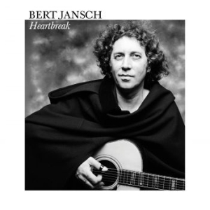 Bert Jansch - Heartbreak i gruppen CD / Rock hos Bengans Skivbutik AB (3902569)
