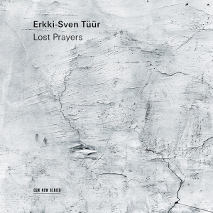 Tüür Erkki-Sven - Lost Prayers i gruppen Externt_Lager / Naxoslager hos Bengans Skivbutik AB (3904241)