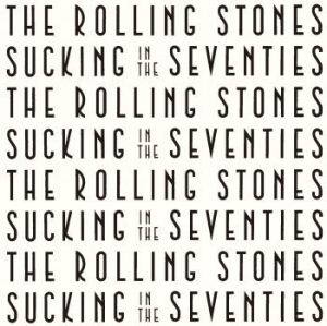 Rolling Stones - Sucking In The Seventies Ltd (1981) i gruppen CD / Pop hos Bengans Skivbutik AB (3904431)