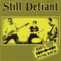 Still Defiant - Still Defiant (Vinyl) i gruppen VINYL / Rock hos Bengans Skivbutik AB (3905783)