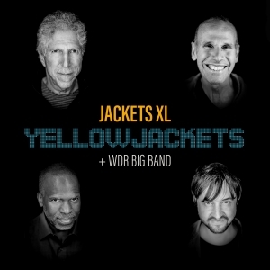 Yellowjackets Wdr Big Band - Jackets Xl i gruppen CD / Jazz,Övrigt hos Bengans Skivbutik AB (3907434)