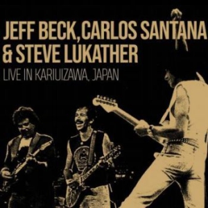 Beck Jeff / Santana Carlos / Lukath - Live In Kariuizawa Japan i gruppen CD / Pop-Rock hos Bengans Skivbutik AB (3910968)