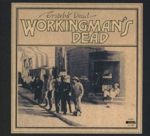 Grateful Dead - Workingman's Dead i gruppen CD / Pop-Rock hos Bengans Skivbutik AB (3911023)