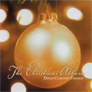 Clayton Thomas David - Christmas Album i gruppen CD / Pop hos Bengans Skivbutik AB (3913793)