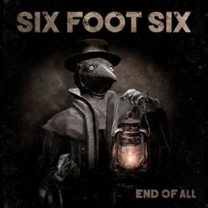 Six Foot Six - End Of All (Digipack) i gruppen CD / Hårdrock/ Heavy metal hos Bengans Skivbutik AB (3914990)