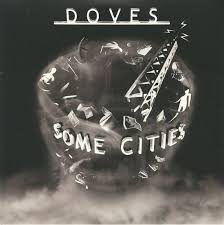 Doves - Some Cities (2Lp) i gruppen ÖVRIGT / MK Test 9 LP hos Bengans Skivbutik AB (3915002)