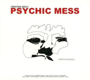 Creative Adult - Psychic Mess i gruppen CD / Rock hos Bengans Skivbutik AB (3920160)