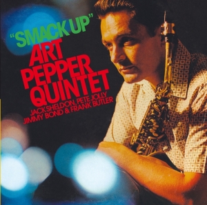 Pepper Art -Quintet- - Smack Up i gruppen CD / Jazz hos Bengans Skivbutik AB (3920859)