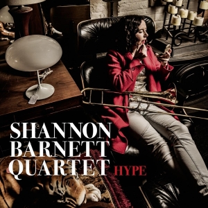 Barnett Shannon -Quartet- - Hype i gruppen CD / Jazz hos Bengans Skivbutik AB (3922579)