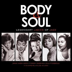 V/A - Body & Soul - Legendary Ladies of Jazz i gruppen VINYL / Jazz hos Bengans Skivbutik AB (3922702)