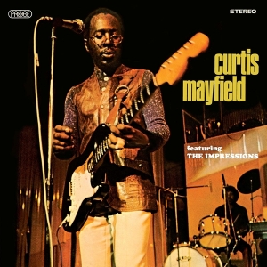 Curtis Mayfield - Curtis Mayfield Ft The Impressions i gruppen CD / RnB-Soul hos Bengans Skivbutik AB (3923284)