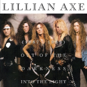 Lillian Axe - Out Of The Darkness Into The Light i gruppen CD / Hårdrock hos Bengans Skivbutik AB (3923452)