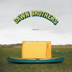 Dawn Brothers - Classic i gruppen VINYL / Pop-Rock hos Bengans Skivbutik AB (3923900)