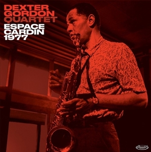 Dexter Gordon - Espace Cardin 1977 i gruppen CD / Jazz hos Bengans Skivbutik AB (3924161)