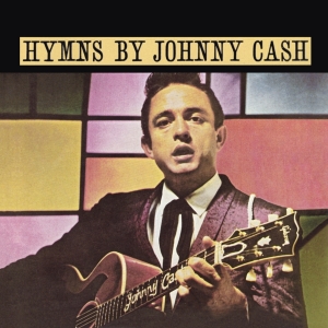 Johnny Cash - Hymns By Johnny Cash i gruppen CD / Pop-Rock hos Bengans Skivbutik AB (3925760)