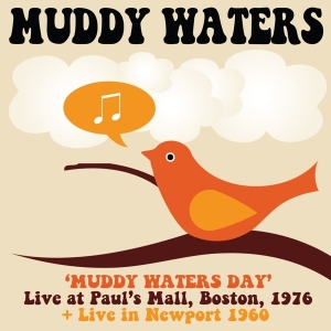 Waters Muddy - Muddy Waters Day Boston 1976 + Live In N i gruppen CD / Blues,Jazz hos Bengans Skivbutik AB (3928123)