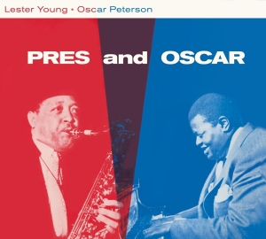 Lester & Oscar Peterson Young - Pres And Oscar - The Complete Session i gruppen CD / Jazz hos Bengans Skivbutik AB (3928501)